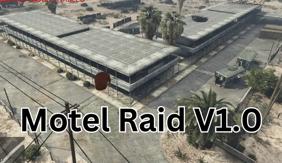 Motel Raid