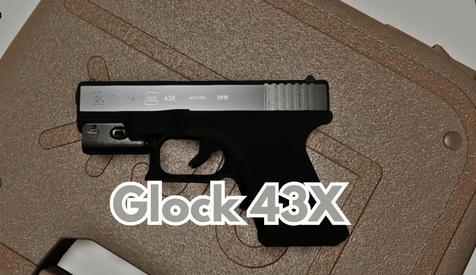 Glock 43X