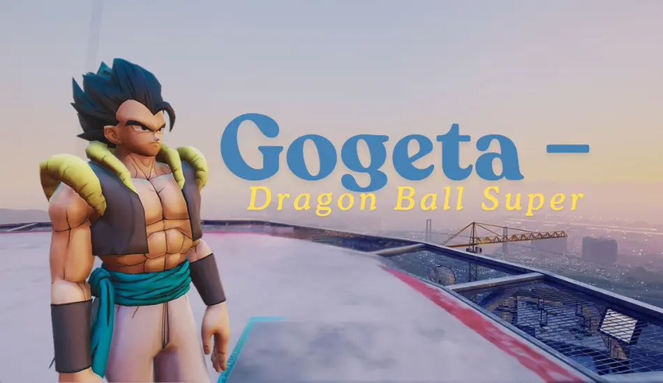 Gogeta – Dragon Ball Super ADD-on - Replace