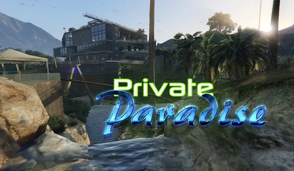 Private Paradise